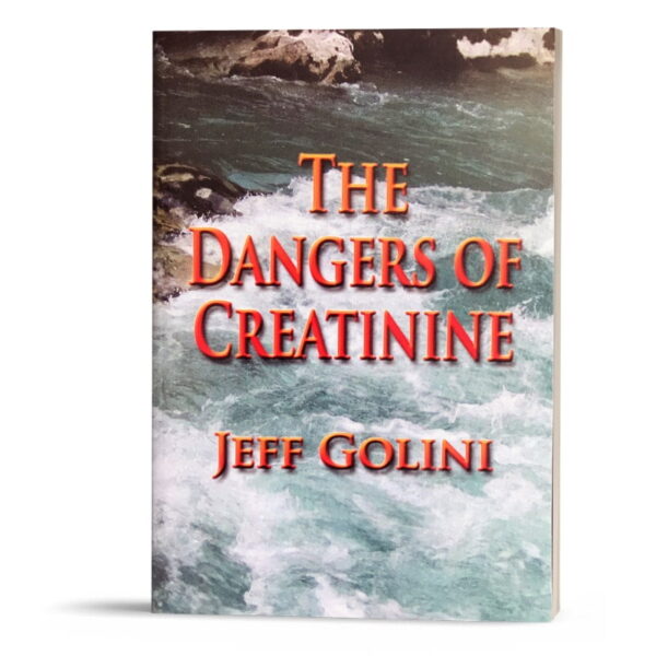 Dangers of Creatinine Book